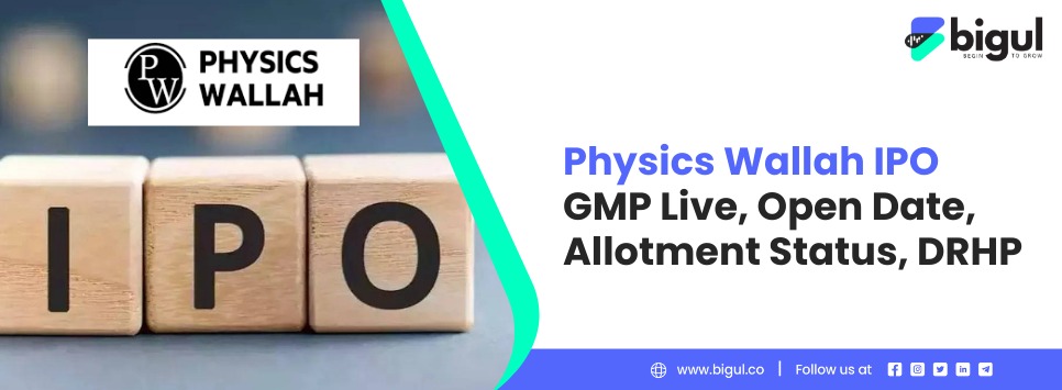 Physics Wallah IPO GMP